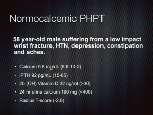 Clinical case summary of a 58-year-old male with normocalcemic primary hyperparathyroidism, including symptoms and laboratory results.