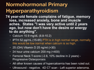 Medical case presentation slide on Normohormonal Primary Hyperparathyroidism in a 74-year-old female patient.